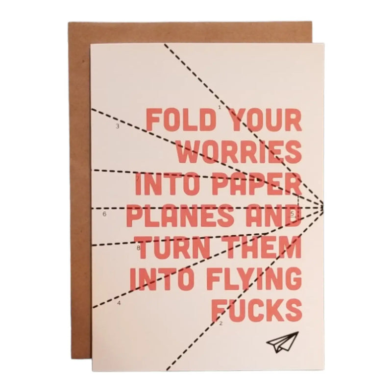 Turn Your Worries Into Flying Fucks Card