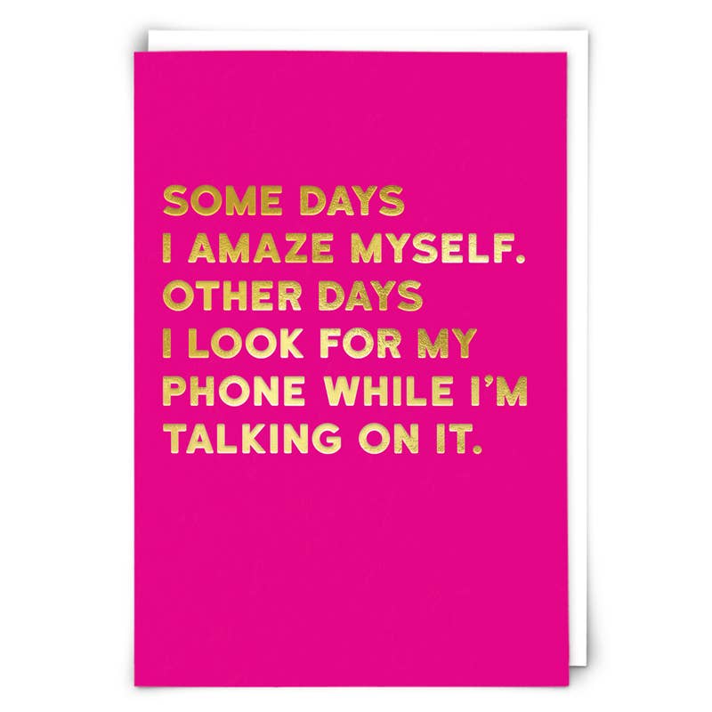 Amaze Greeting Card