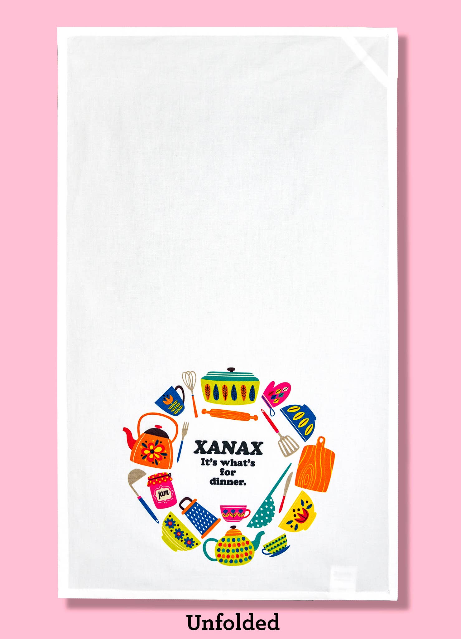 Xanax - It's What's For Dinner Tea Towel