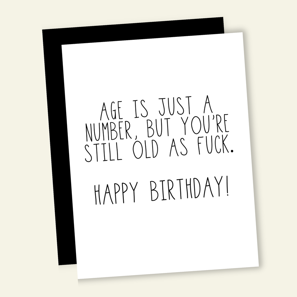 Age is Just a Number Birthday Card