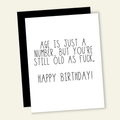 Age is Just a Number Birthday Card