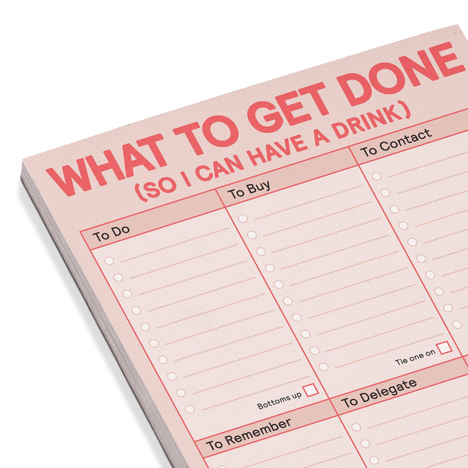 What to Get Done So I Can Have a Drink Notepad