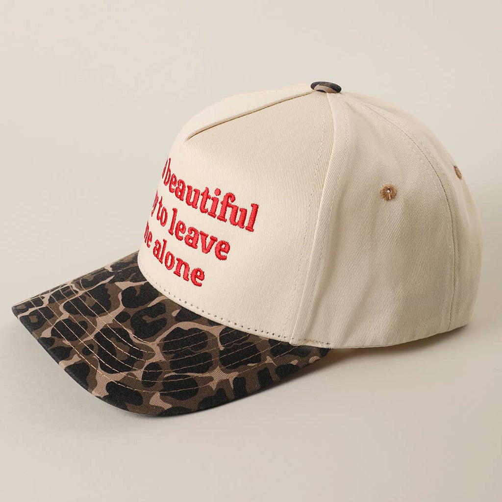 It's a Beautiful Day to Leave Me Alone Snapback