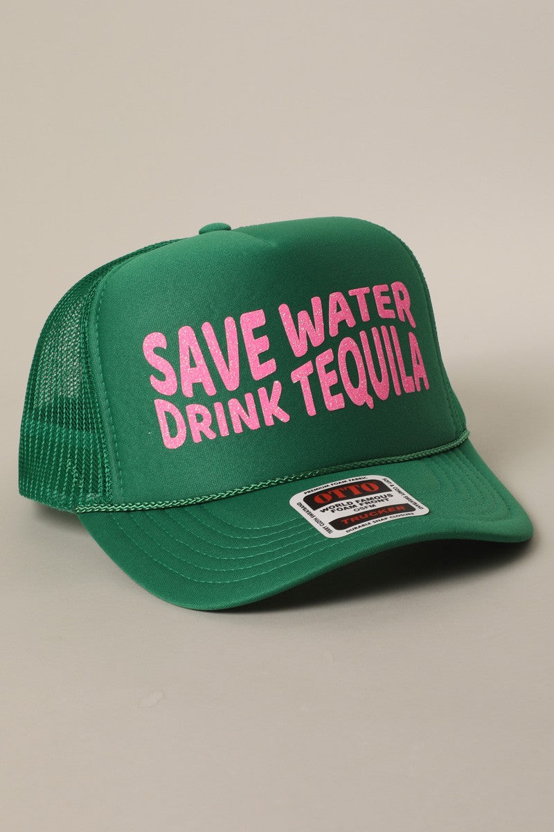 Save Water Drink Tequila Trucker Hat