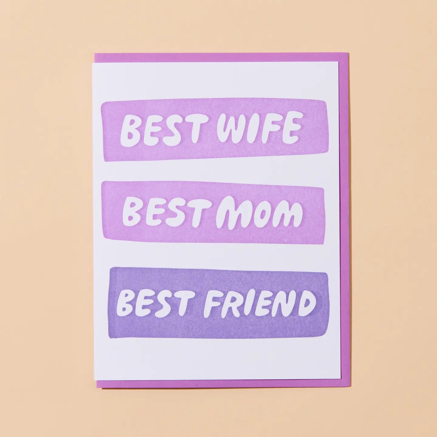 Best Wife/Mom/Friend Greeting Card