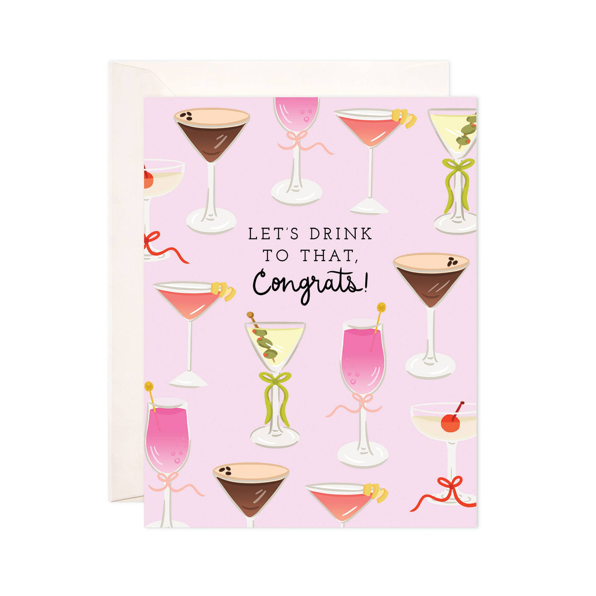 Drink To That Congratulations Card