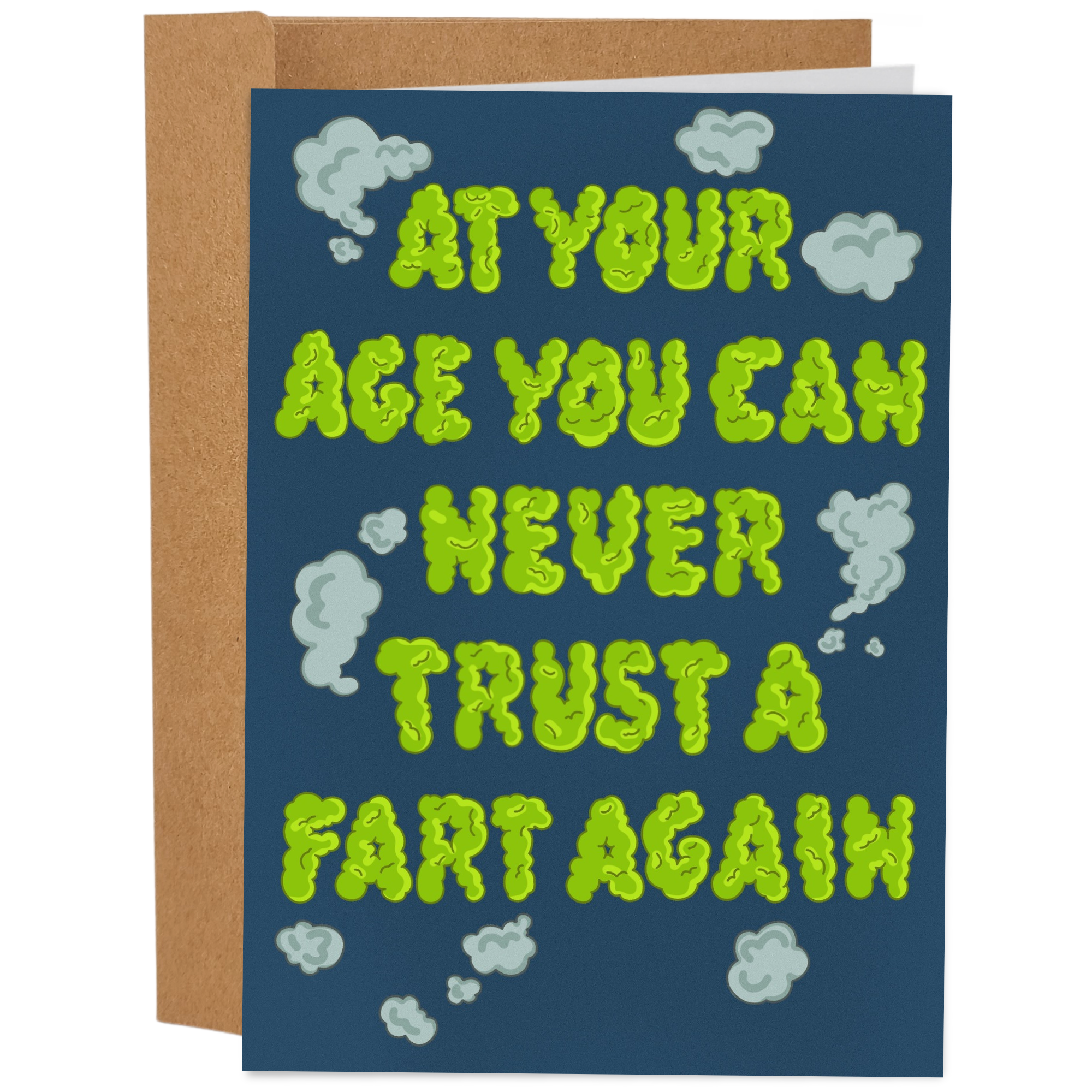 Never Trust A Fart Again Birthday Card