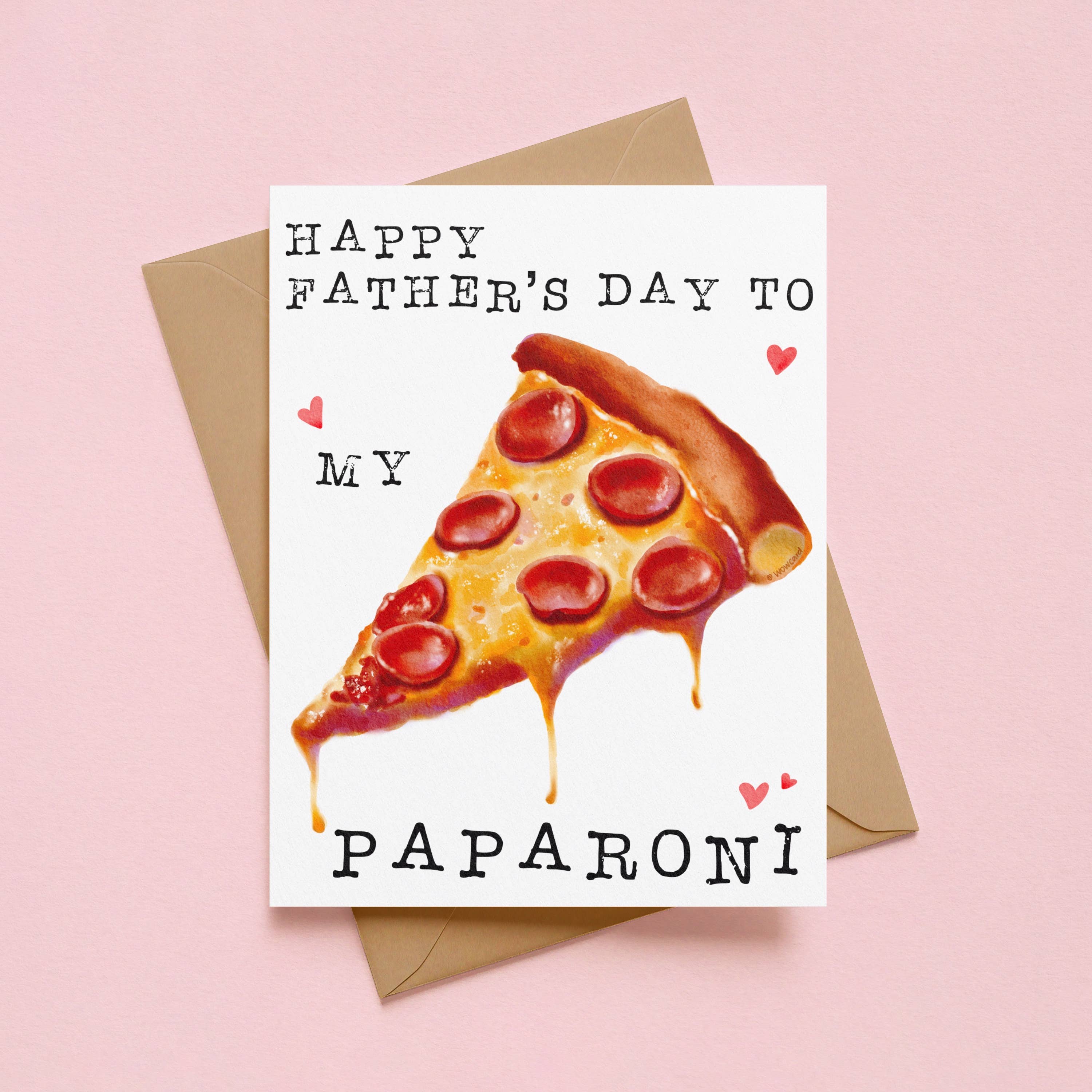 PAPARONI Father's ay Card