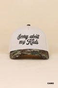 Sorry About My Kids Snapback