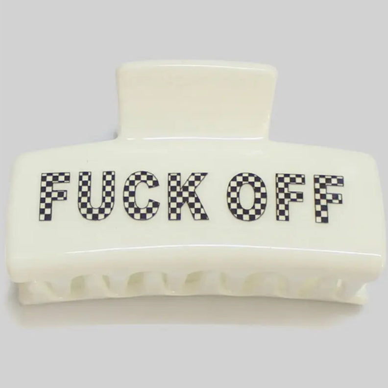 Fuck Off Hair Clip