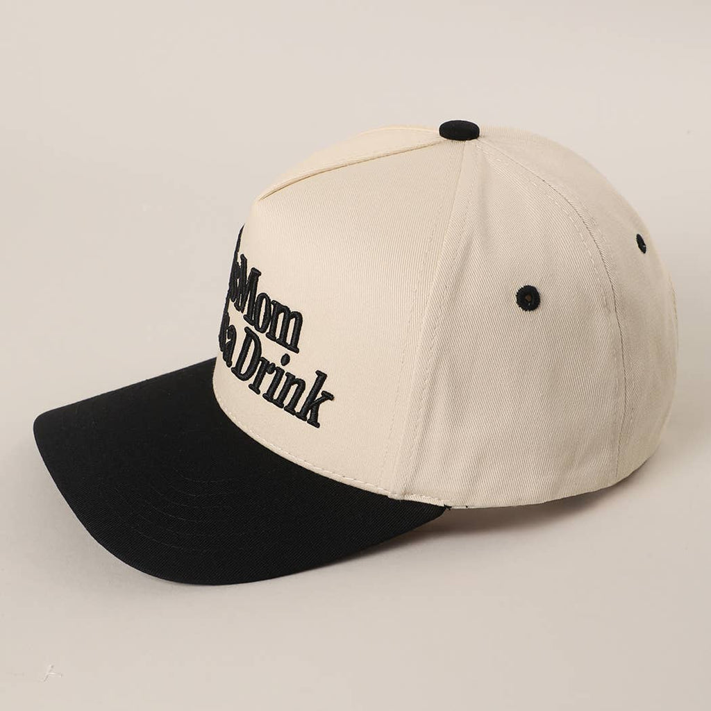 This Mom Needs a Drink Snapback