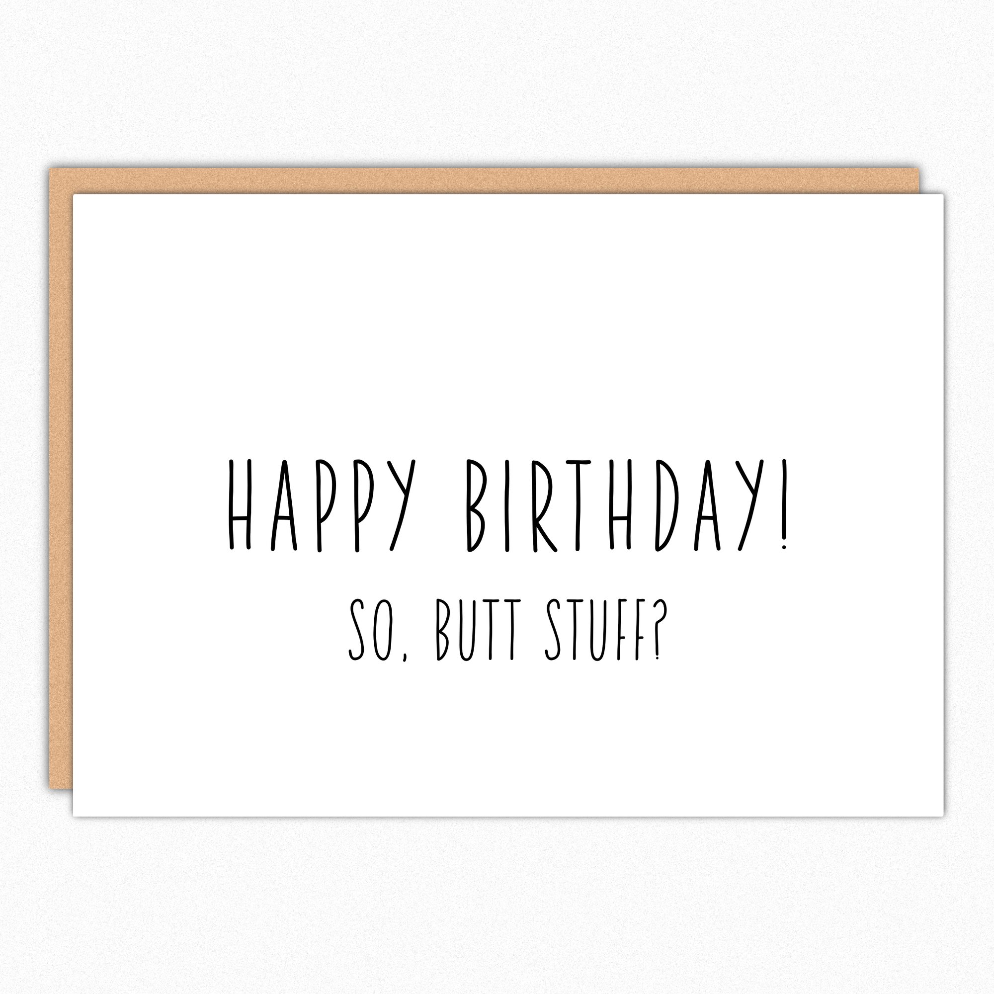 Butt Stuff Birthday Card