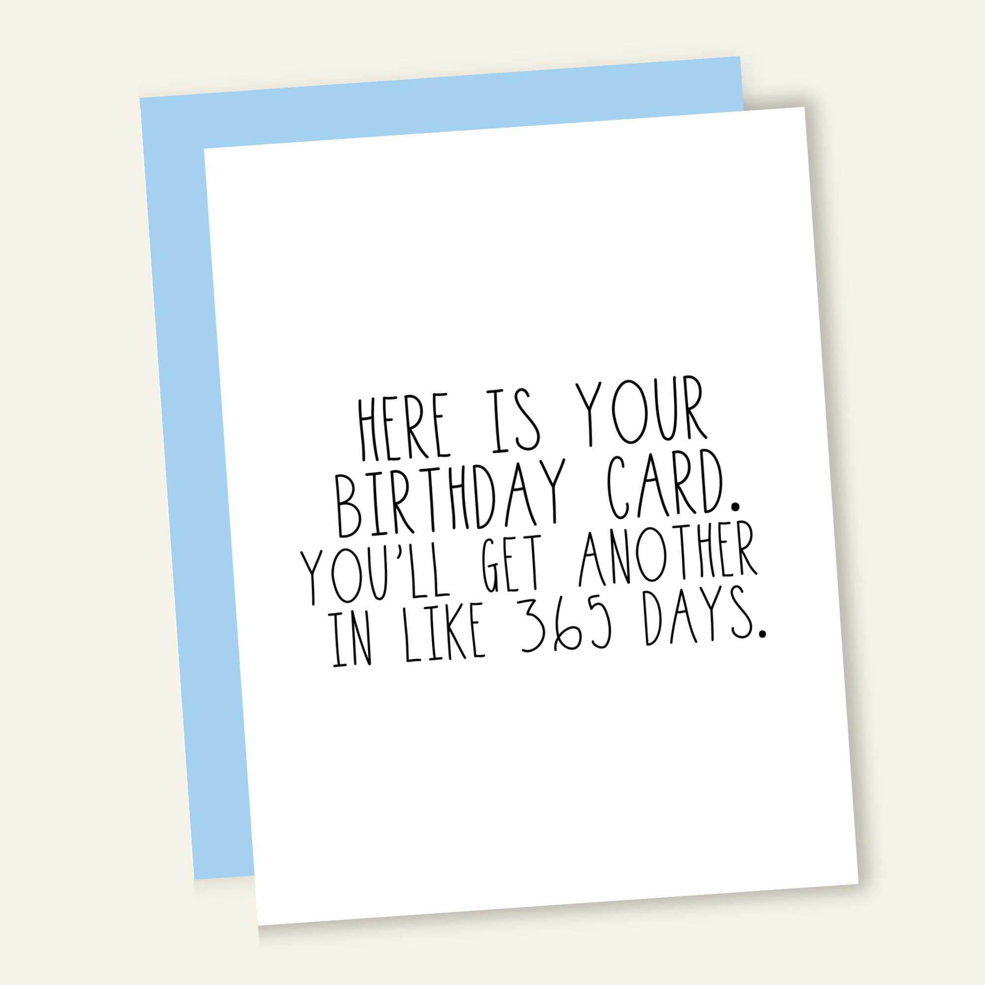 Here's Your Card Birthday Card