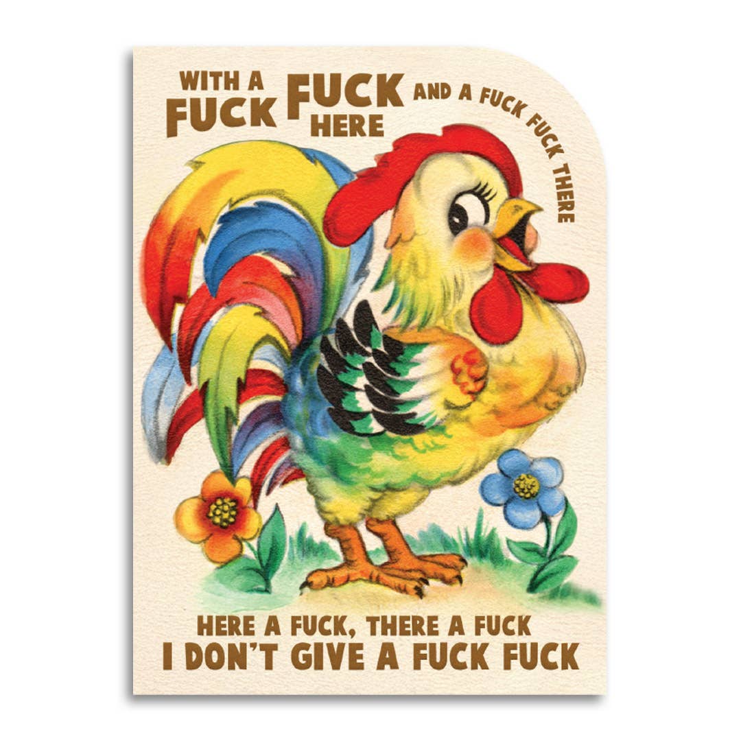 With a Fuck Fuck Here Greeting Card