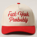 Fuck Yeah, Probably Snapback