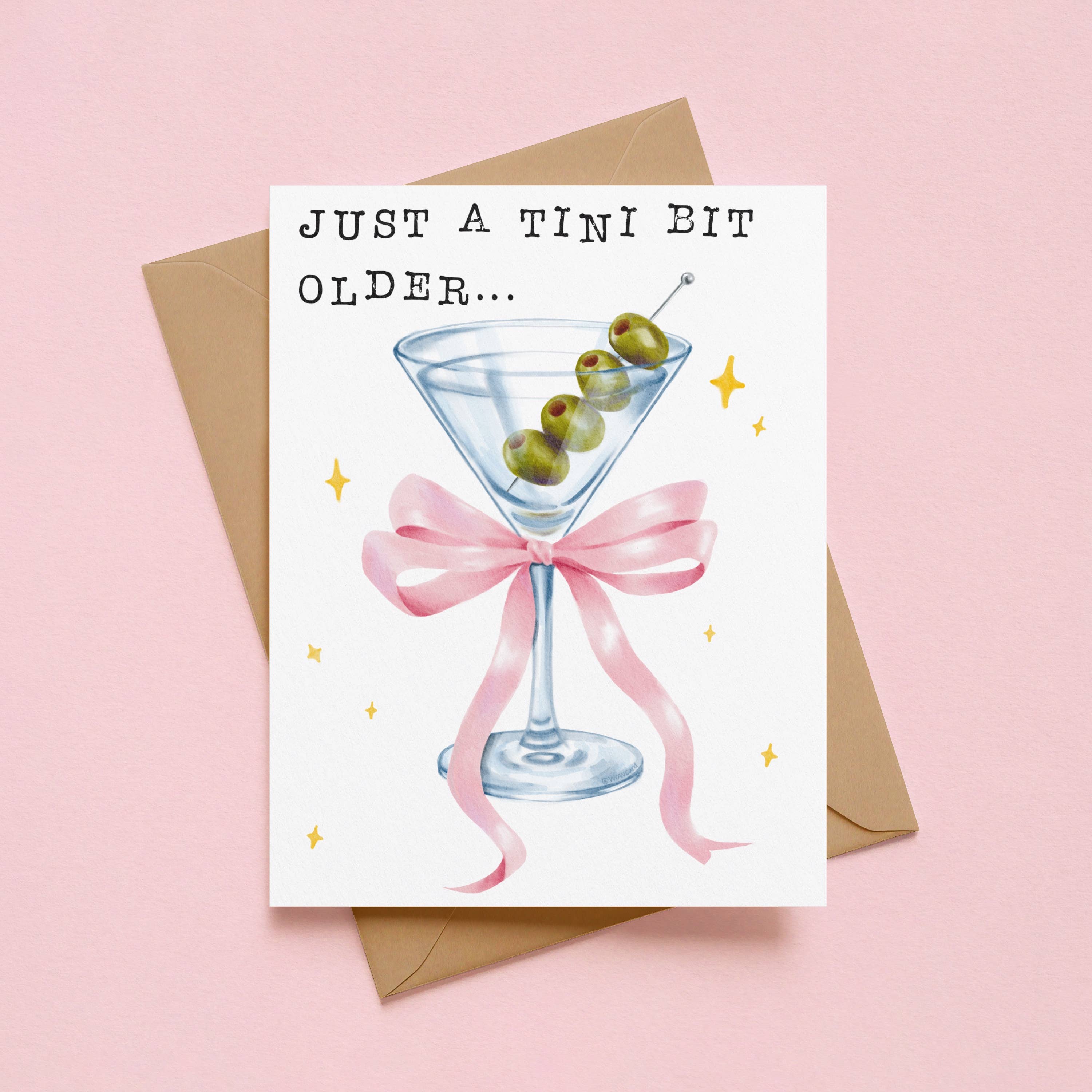 Cute Just a Tini Bit Older Birthday Card