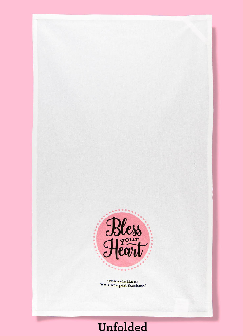 Bless Your Heart Tea Towel