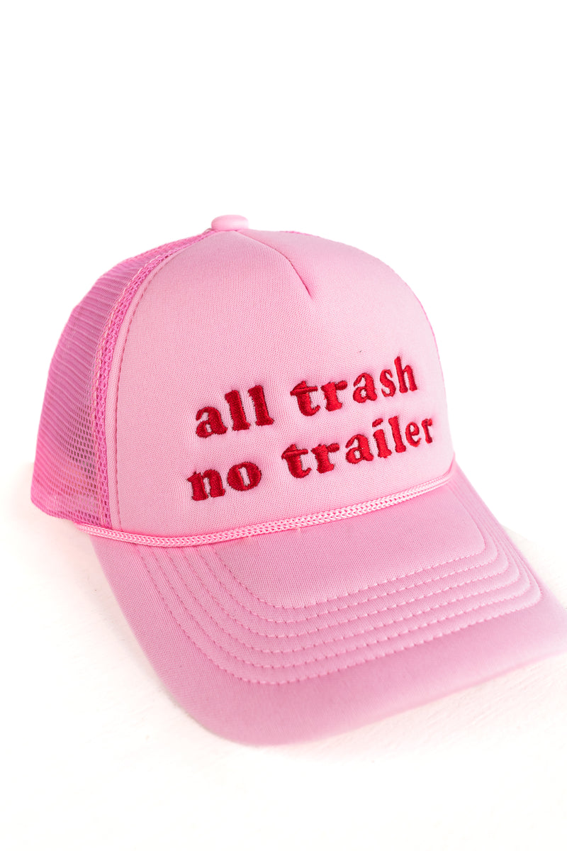 All Trash No Trailer Trucker Hat