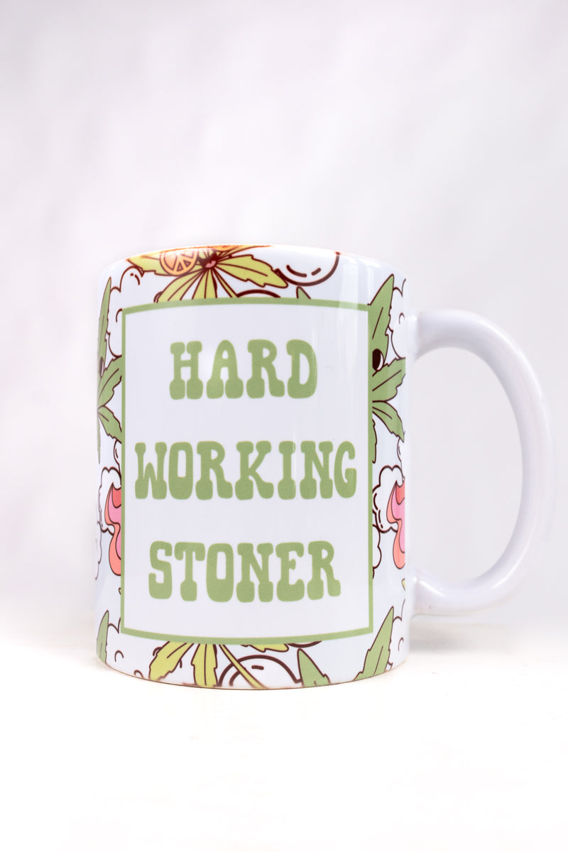 Hard Working Stoner Mug