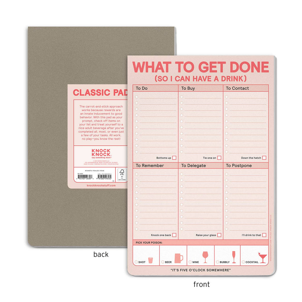 What to Get Done So I Can Have a Drink Notepad