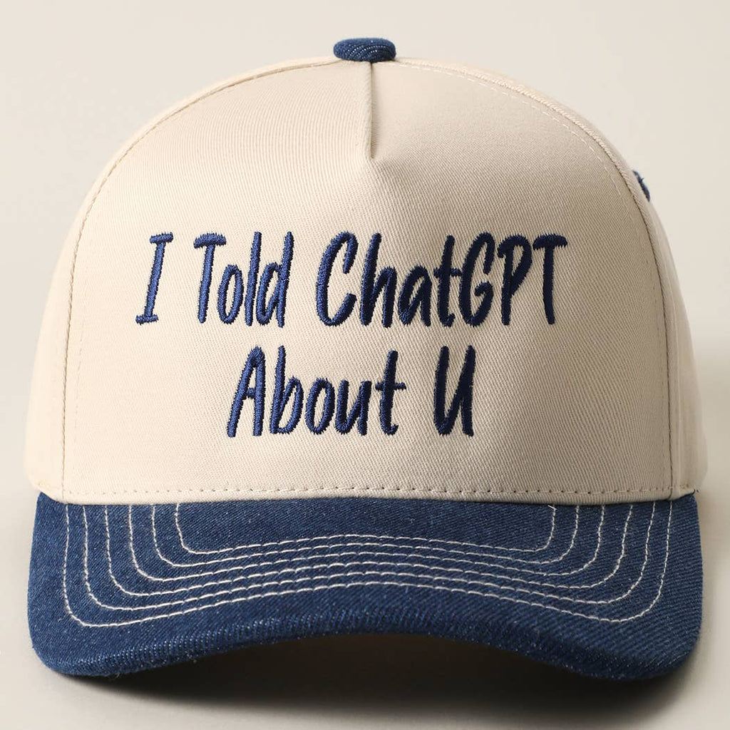 I Told ChatGPT About U Snapback