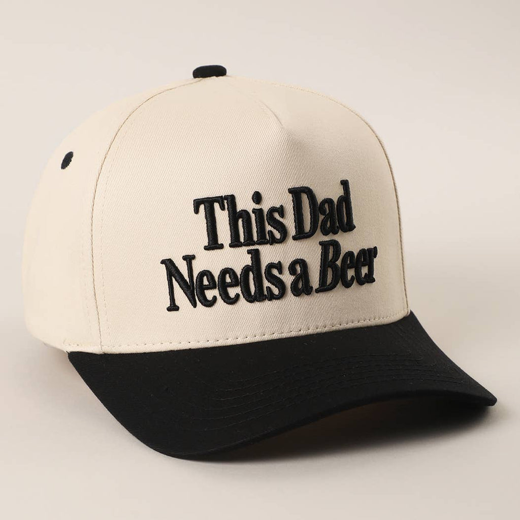 This Dad Needs A Beer Snapback