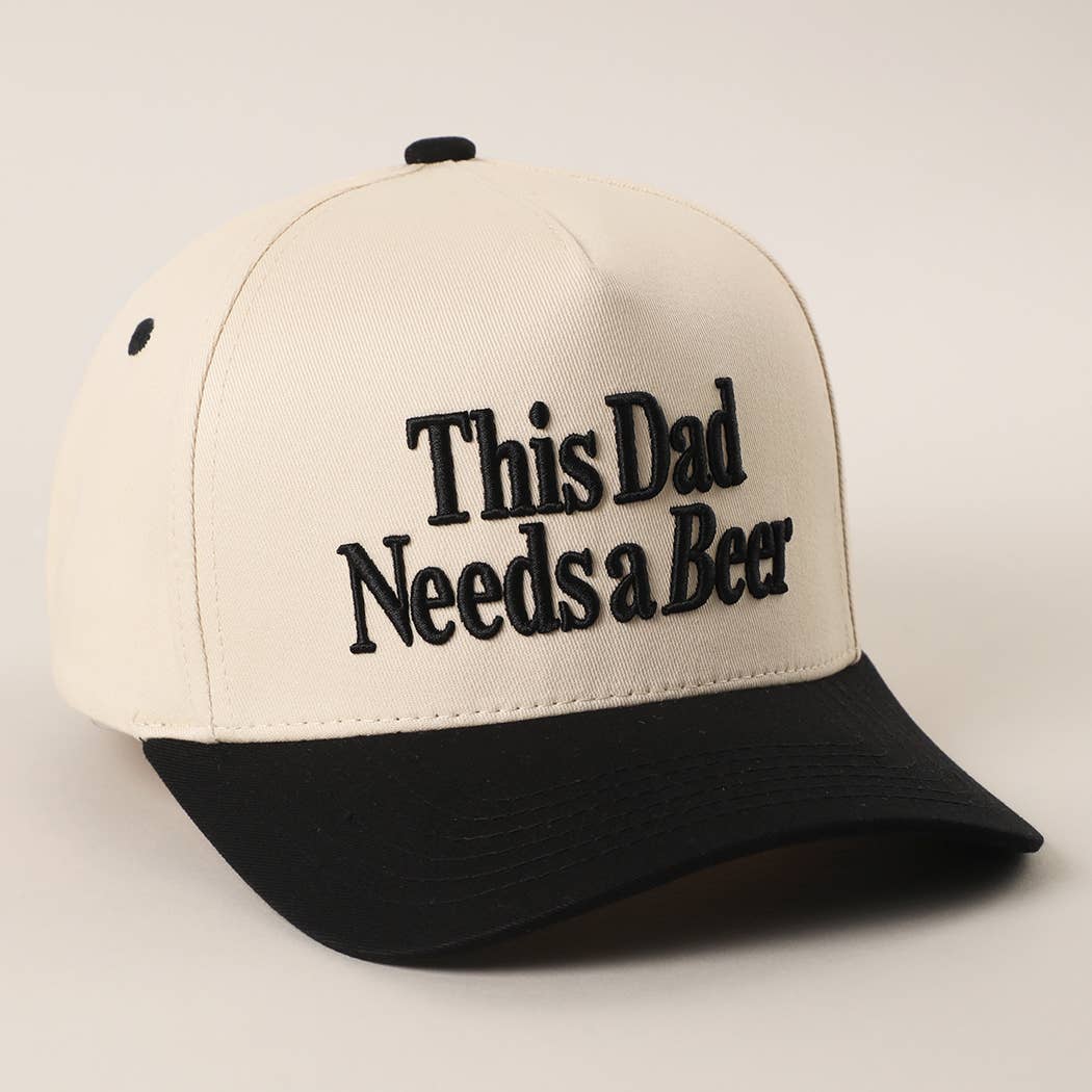 This Dad Needs A Beer Snapback