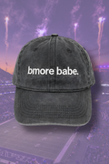 BMORE Babes Dad Hat Preorder