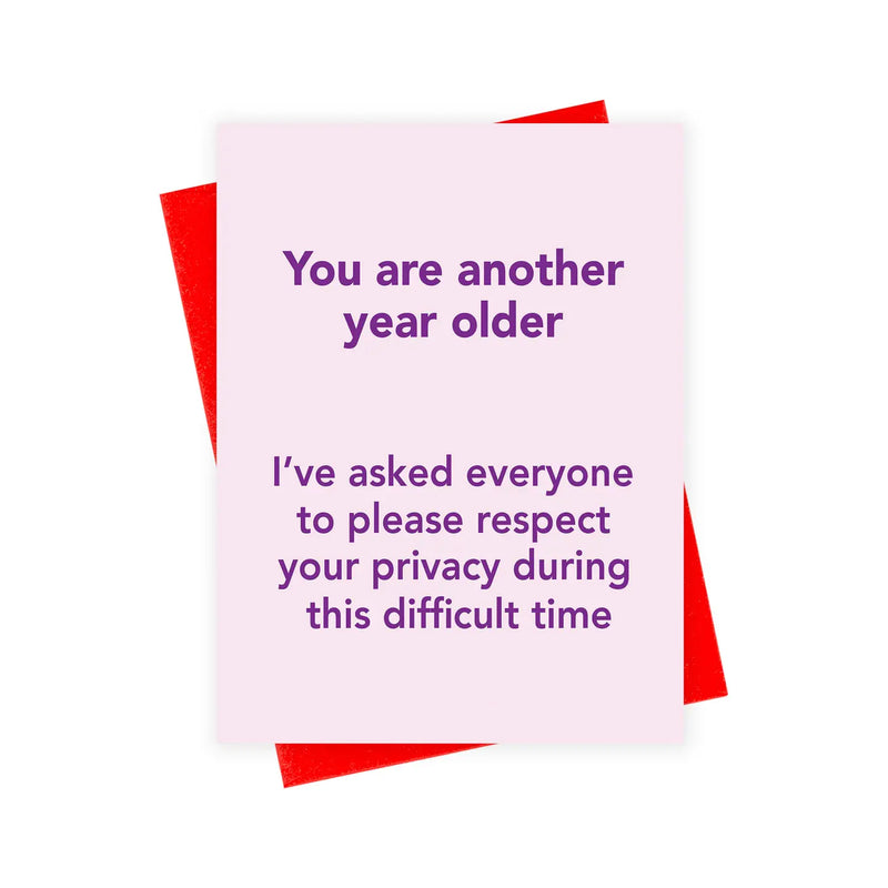 Difficult Time Birthday Card
