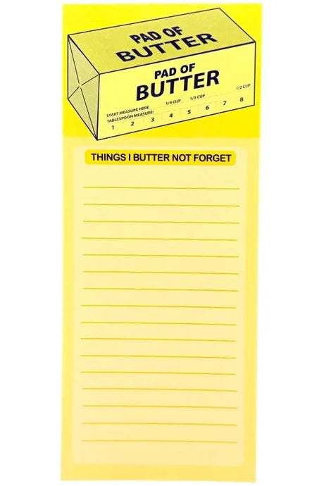 Butter Not Forget Pad