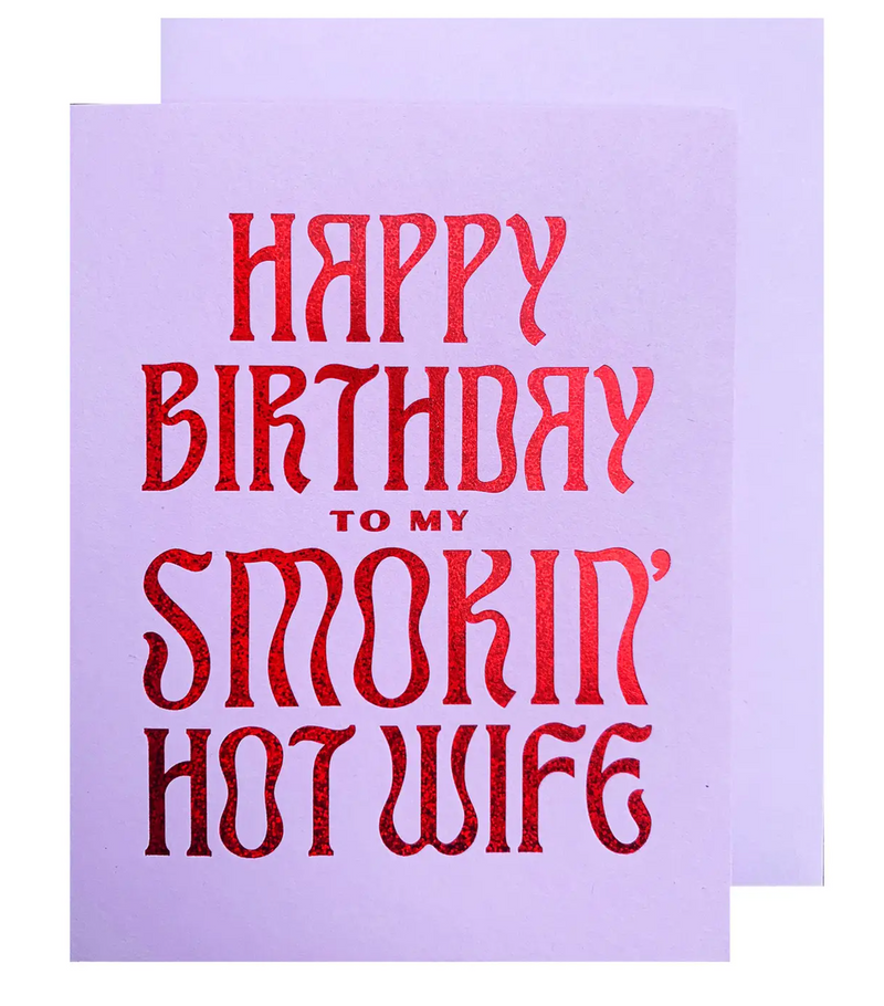 Smokin’ Hot Wife Birthday Card