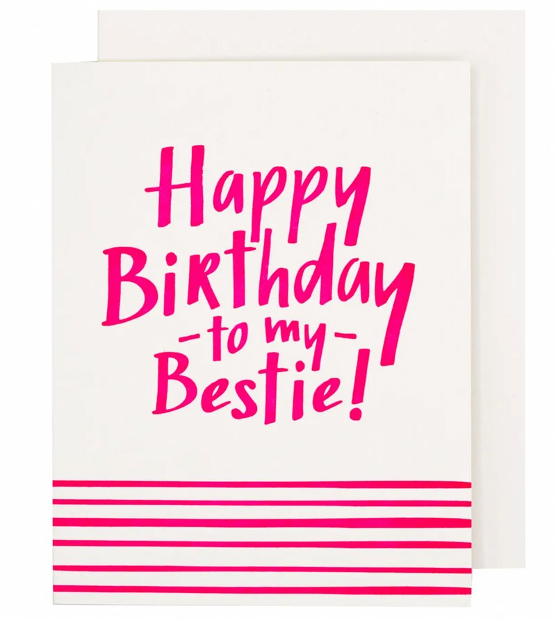 Happy Birthday To My Bestie Card
