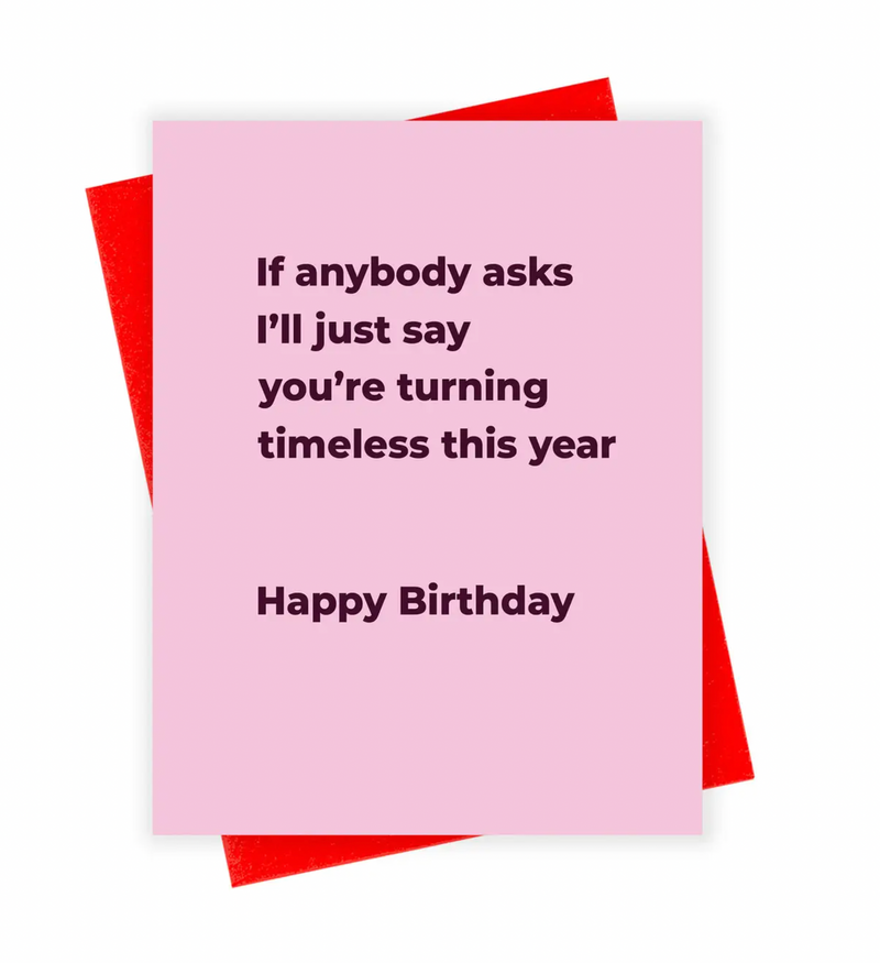 Turning Timeless Birthday Card