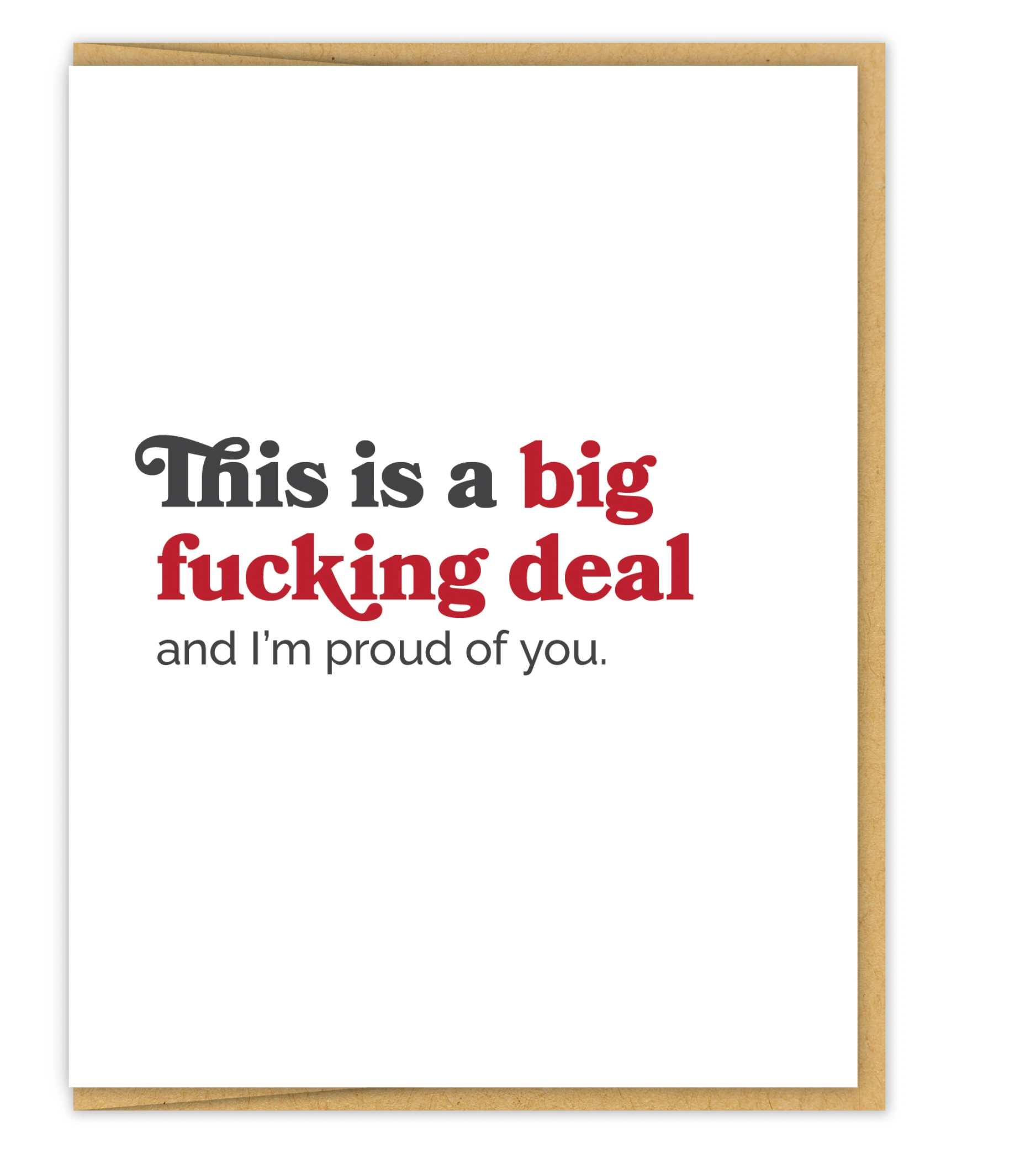 A Big Fucking Deal Congrats Card