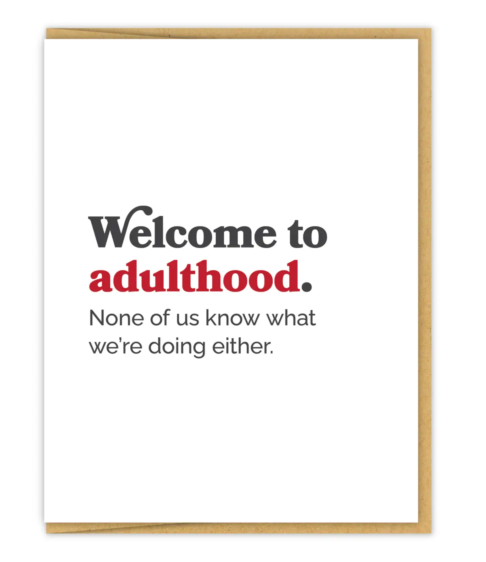 Welcome To Adulthood Graduation Card