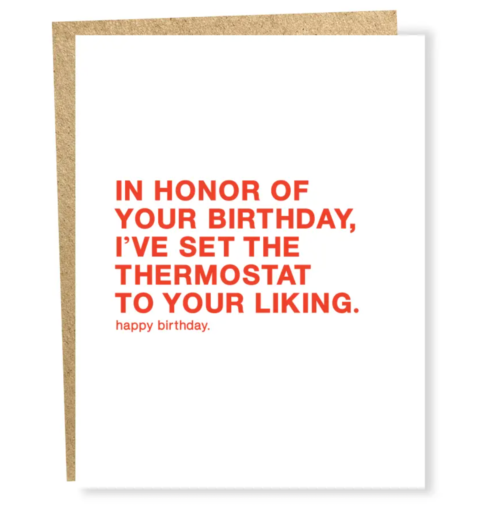 Set The Thermostat To Your Liking Birthday Card
