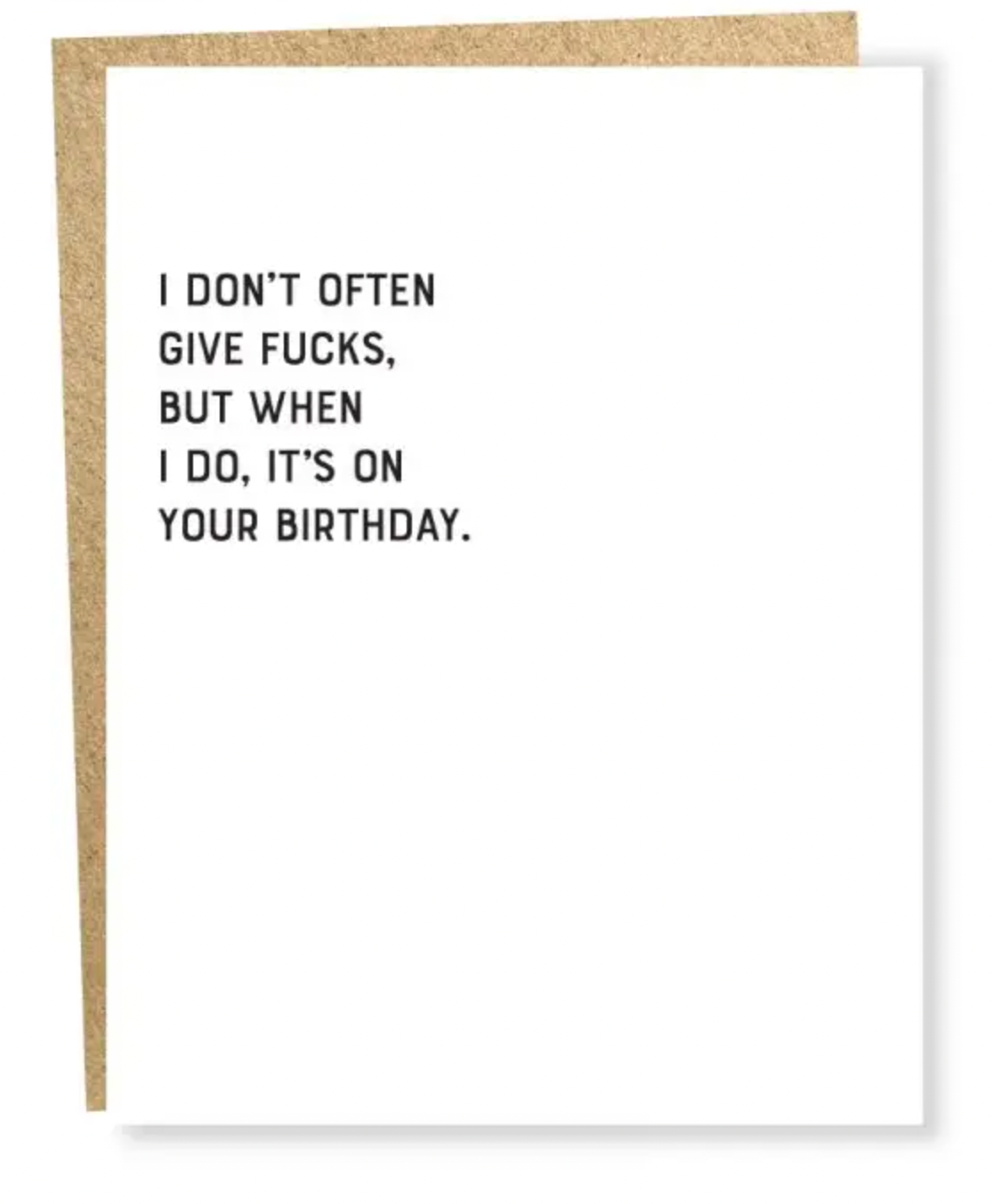 Give Fucks Often Birthday Card