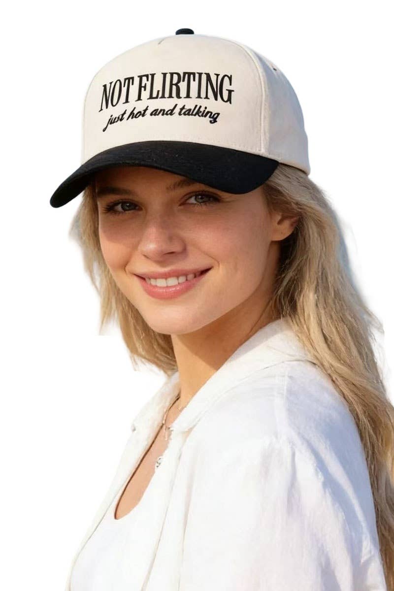 Not Flirting Just Hot and Talking Snapback