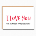 I Love You With All My Blah Blah Valentines Card