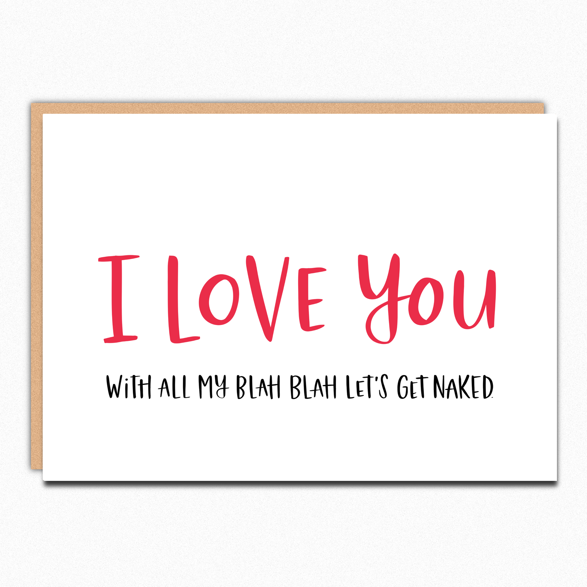 I Love You With All My Blah Blah Valentines Card