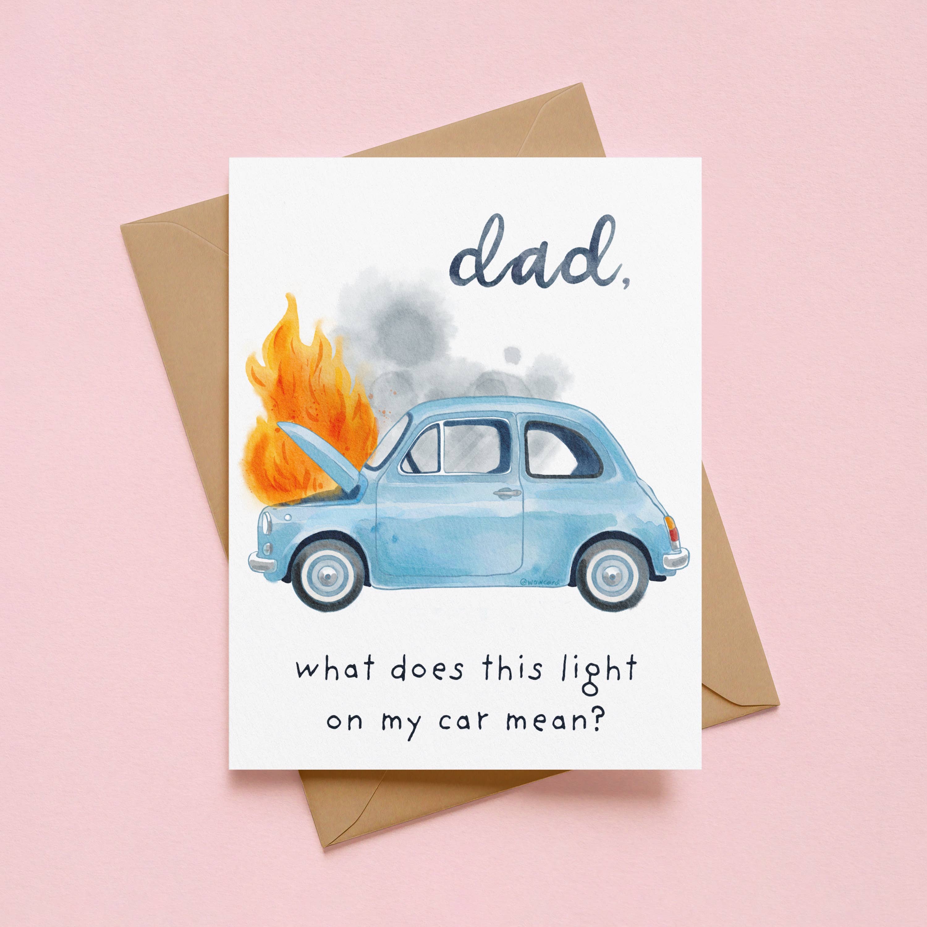 Light On My Car Father's Day Card