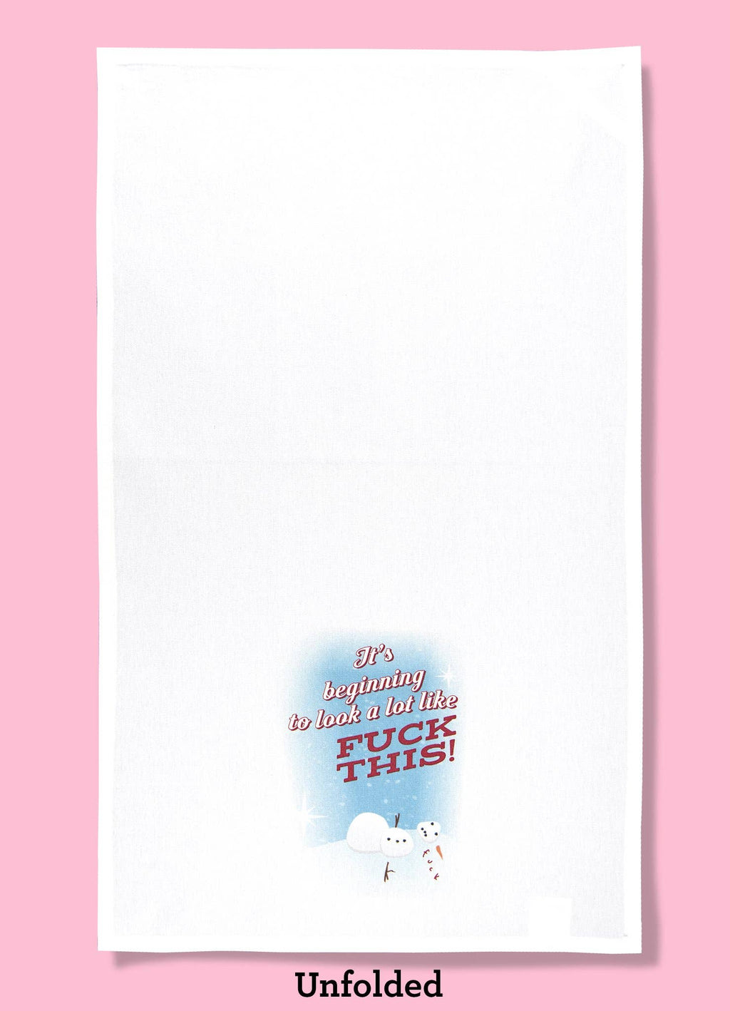 It's Beginning to Look a Lot Like Fuck This Dishtowel