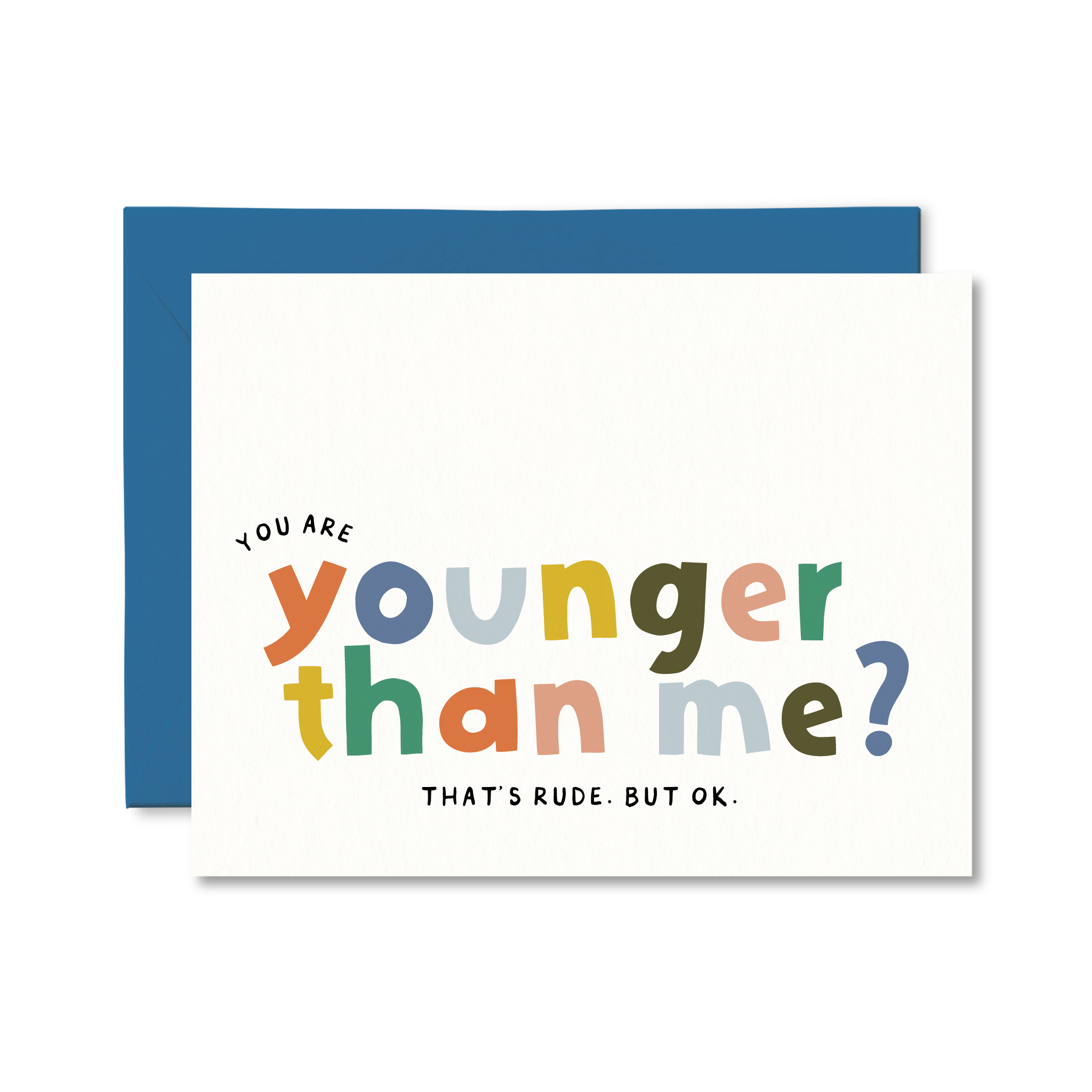 Younger Than Me? Birthday Card