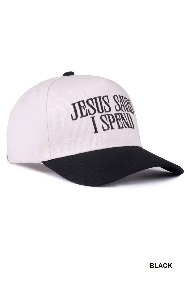 Jesus Saves I Spend Snapback