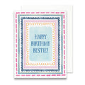 Happy Birthday Bestie Birthday Card