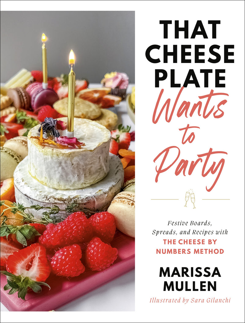 That Cheese Plate Wants To Party Book