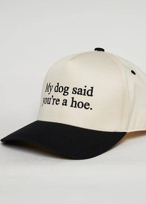 My Dog Said You're a Hoe 2-Tone Snapback