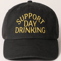 Support Day Drinking Dad Hat