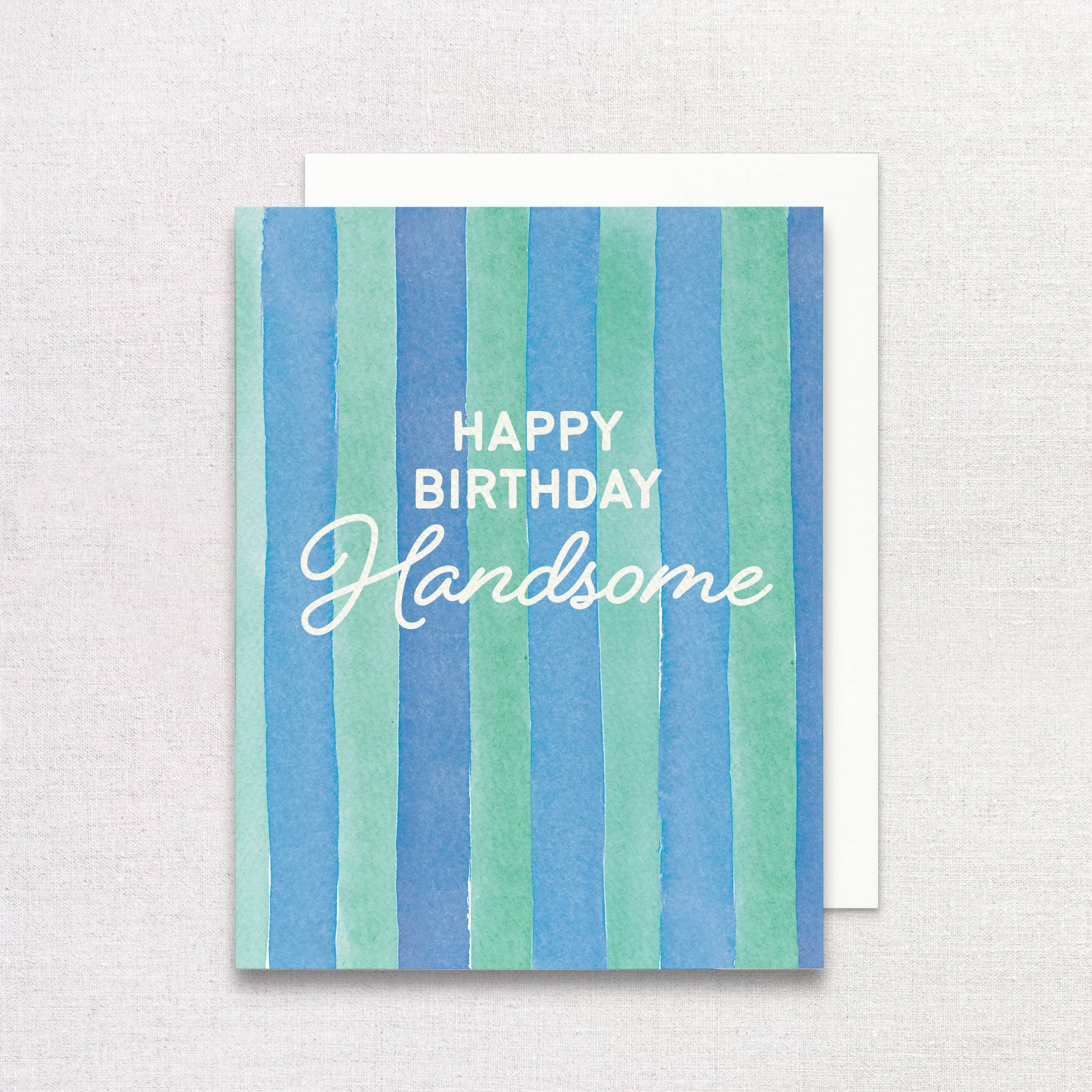 Happy Birthday Handsome Birthday Card