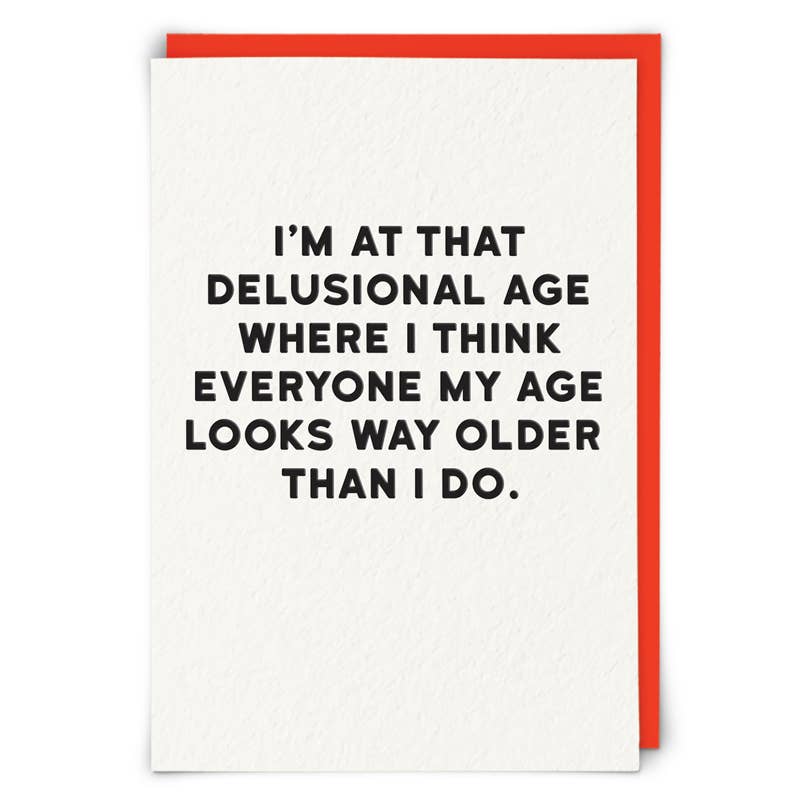Delusional Greeting Card
